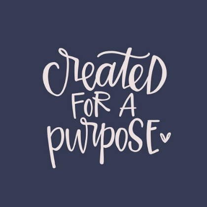 Picture of CREATED FOR A PURPOSE