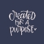 Picture of CREATED FOR A PURPOSE