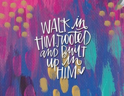 Picture of WALK IN HIM
