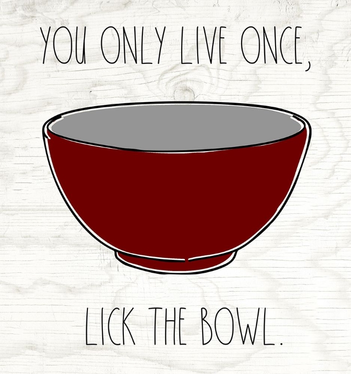 Picture of LICK THE BOWL