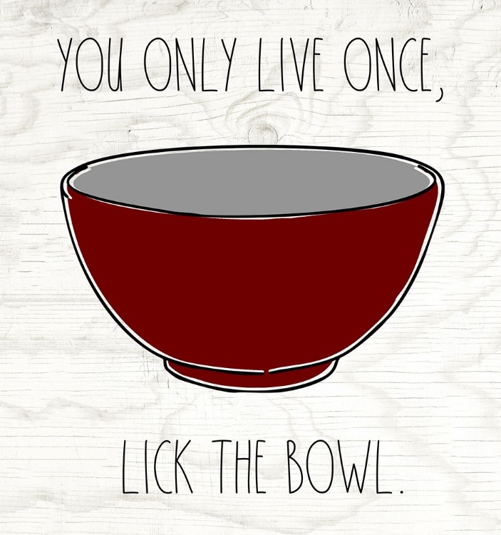 Picture of LICK THE BOWL