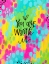 Picture of YOU ARE WORTH IT