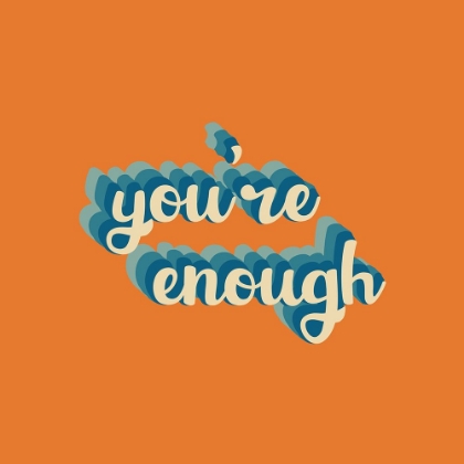 Picture of YOURE ENOUGH