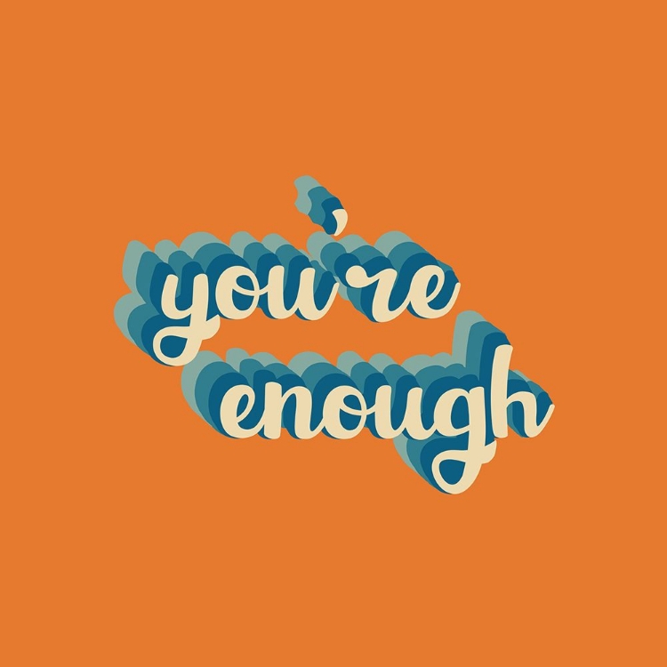 Picture of YOURE ENOUGH