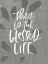 Picture of BLESSED LIFE