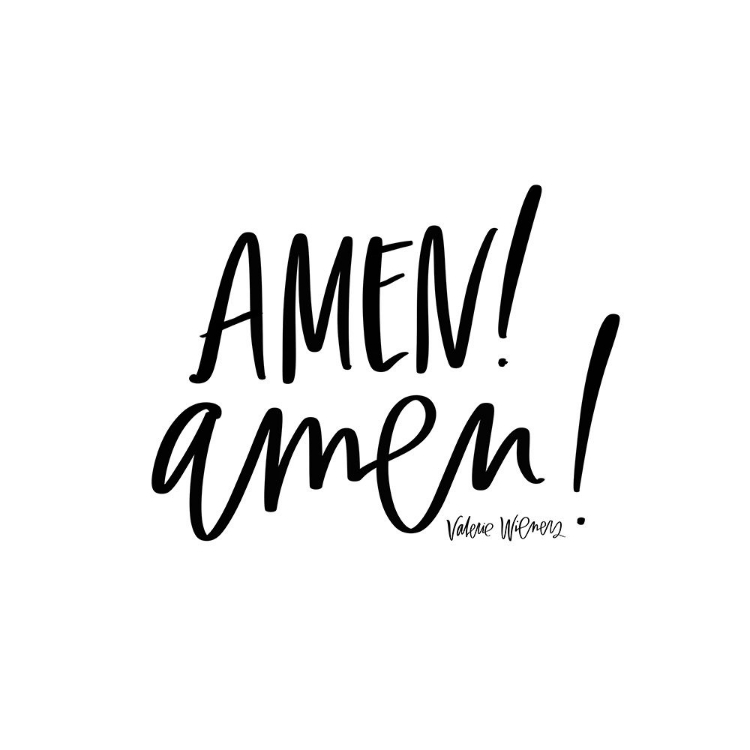 Picture of AMEN! AMEN!