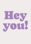 Picture of HEY YOU