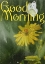 Picture of GOOD MORNING POSTER