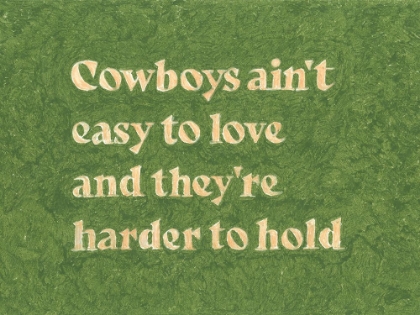 Picture of COWBOYS AINT EASY TO LOVE
