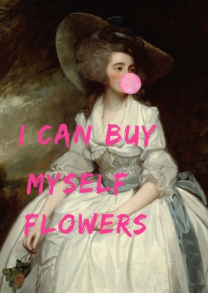 Picture of I CAN BUY MYSELF FLOWERS