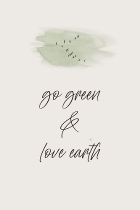 Picture of GO GREEN - LOVE EARTH