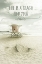 Picture of LIFE IS A BEACH. FIND YOUR WAVE. | BEACHSCAPE