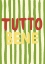 Picture of TUTTO BENE