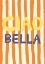 Picture of CIAO BELLA