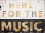 Picture of HERE FOR THE MUSIC LANDSCAPE
