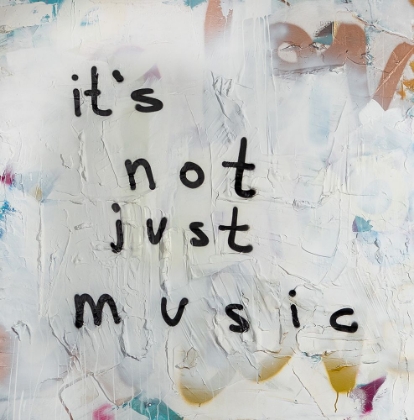 Picture of ITS NOT JUST MUSIC