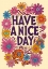 Picture of HAVE A NICE DAY