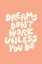 Picture of DREAMS DONAND#039;T WORK UNLESS YOU DO PANTONE PEACH FUZZ PICTUFY COLLECTION