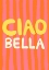 Picture of CIAO BELLA PINK