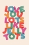 Picture of LOVE YOU LOTS LIKE JELLY TOTS F9ECDE