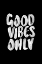 Picture of GOOD VIBES ONLY
