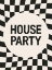 Picture of HOUSE PARTY