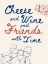 Picture of CHEESE AND WINE...