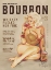 Picture of BABES OF BOURBON VOL 3 SEXY VINTAGE PIN UP GIRL DRINKING WHISKEY