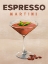 Picture of ESPRESSO MARTINI COCKTAIL BAR DECOR