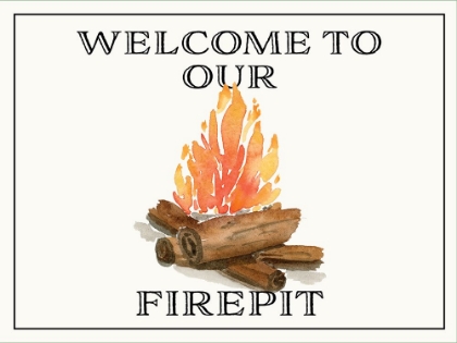 Picture of WELCOME TO OUR FIREPIT