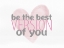 Picture of BE THE BEST