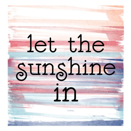 Picture of LET THE SUNSHINE