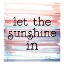 Picture of LET THE SUNSHINE