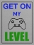 Picture of GET ON MY LEVEL V2