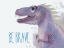 Picture of BE BRAVE DINO