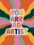 Picture of YOU ARE AN ARTIST 1