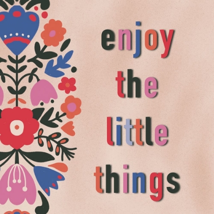 Picture of ENJOY THE LITTLE THINGS 1