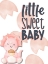 Picture of LITTLE SWEET BABY