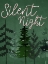 Picture of SILENT NIGHT TREES