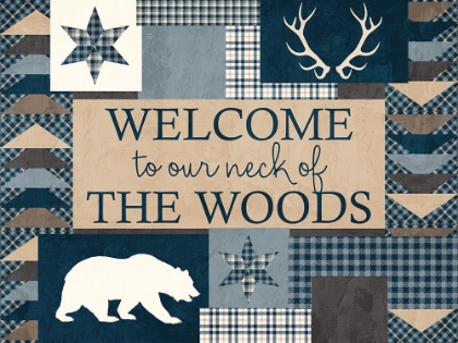 Picture of WELCOME TO OUR NECK OF THE WOODS