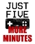Picture of FIVE MORE MINUTES