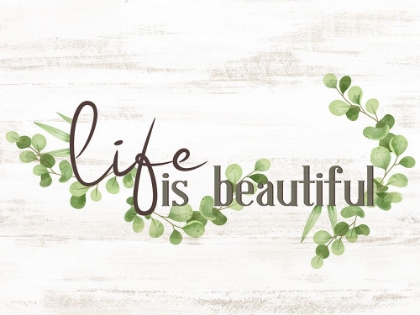 Picture of LIFE IS BEAUTIFUL