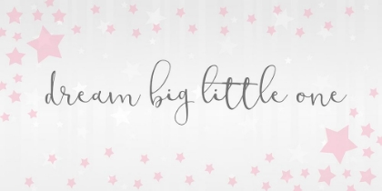 Picture of DREAM BIG LITTLE ONE