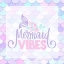Picture of MERMAID VIBES 1