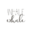 Picture of INHALE EXHALE 2