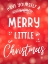 Picture of MERRY LITTLE CHRISTMAS RED