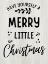 Picture of MERRY LITTLE CHRISTMAS