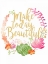 Picture of MAKE TODAY BEAUTIFUL