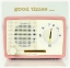 Picture of GOOD TIMES PINK RADIO