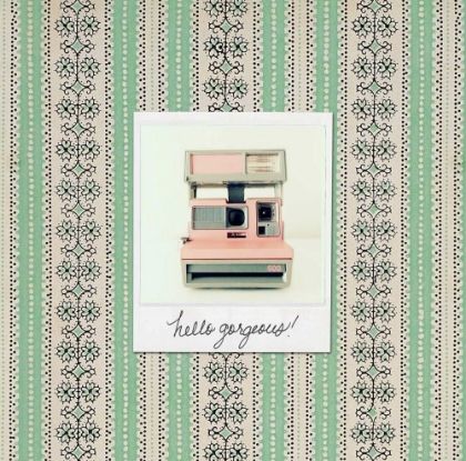 Picture of HELLO GORGEOUS POLAROID